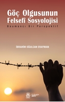 Göç Olgusunun Felsefi Sosyolojisi