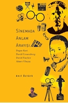 Sinemada Anlam Arayışı – 2