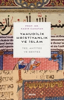 Yahudilik,Hrıstiyanlık ve İslam