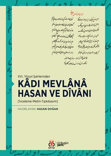 Kadı Mevlana Hasan ve Divanı