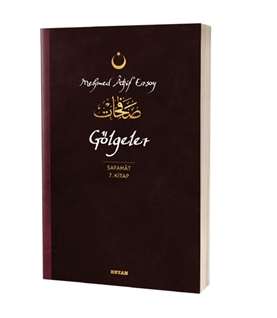 Gölgeler  Safahat 7. Kitap