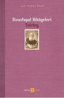 Sivastopol Hikayeleri (Lise 100 Temel)