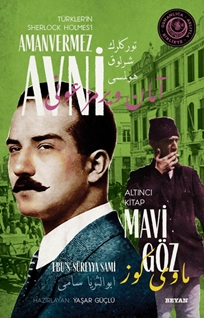 Amanvermez Avni 6 - Mavi Göz