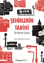 Şehirlerin Tarihi The City Aword History