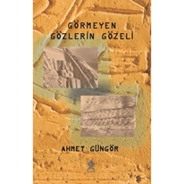 Gözleri Görmeyen Gözel