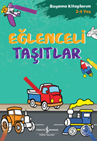 Eğlenceli Taşıtlar – Boyama Kitaplarım 3-4 Yaş