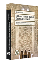 İslamın Yahudi İbadeti  Üzerindeki Etkisi