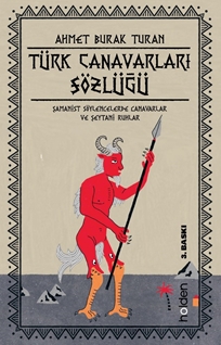 Türk Canavarları Sözlüğü (Resimli)