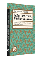 İslam Devletleri, Türkler ve İslam Türkler Hakkındaki Gizli Hikmetler -Memlük Örneği