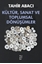 Kültür, Sanat ve Toplumsal Dönüşümler