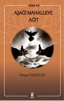 Aşağı Mahalleye Ağıt