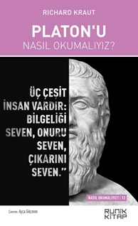 Platon’u Nasıl Okumalıyız?