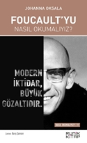 Foucault’yu Nasıl Okumalıyız?