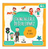 Etkinliklerle Değerlerimiz – Sevgi ve Saygı