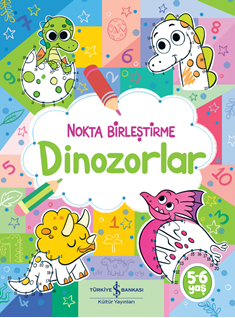 Dinozorlar – Nokta Birleştirme