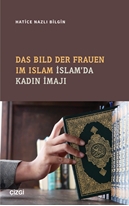 Das Bild Der Frauen İm İslam -İslam'da Kadın İmajı