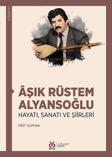 Aşık Rüstem Alyansoğlu