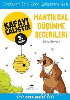 Mantıksal Düşünme Becerileri (Orta Seviye) - Kafayı Çalıştır 5