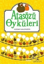 Atasözü Öyküleri