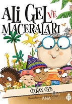 Ali Gel ve Maceraları