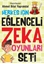 Herkes İçin Eğlenceli Zeka Oyunları Seti (4 Kitap Takım)