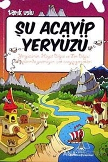 Şu Acayip Yeryüzü