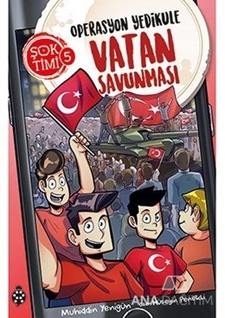 Şok Timi 5 / Operasyon Yedikule / Vatan Savunması