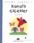 Kanatlı Çiçekler