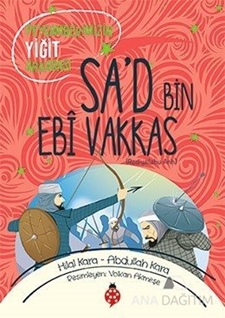 Sa'd Bin Ebi Vakkas (ra)