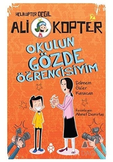 Okulun Gözde Öğrencisiyim