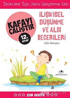 İlişkisel Düşünme ve Algı Becerileri (Zor Seviye) - Kafayı Çalıştır 12