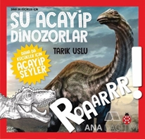 Daha Da Küçükler İçin Şu Acayip Dinozorlar