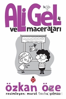 Ali Gel ve Maceraları 4