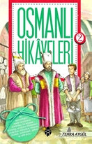 Osmanlı Hikayeleri 2