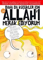 Daha da Küçükler İçin Allah'ı Merak Ediyorum 5. Kitap