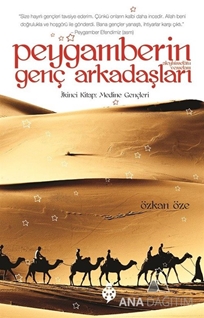 Peygamberin Genç Arkadaşları / 2 Medine Gençleri