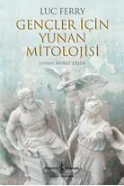 Gençler İçin Yunan Mitolojisi