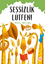 Sessizlik Lütfen !