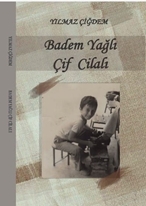 Badem Yağlı Çif Cilalı