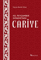 Hz. Peygamber Dönemi’nde Cariye