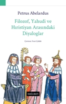 Filozof, yahudi ve hıristiyan arasındaki diyaloglar Petrus abelardus