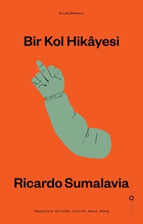 Bir Kol Hikayesi