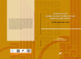 Mehmed hayrî  Hasîde-i ravbe neşîde-i külbe şerh-i kasîde-i bür?e