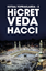Kutsal Topraklarda 2 Hicret Veda Haccı