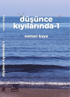 Düşünce Kıyılarında 1