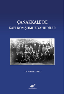 Çanakkale’de Kapı Komşumuz Yahudiler