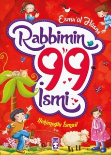 Rabbimin 99 İsmi  Esmaül Hüsna (Fleksi Cilt)