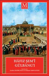 Hafız Şem’i Gülbang’ı