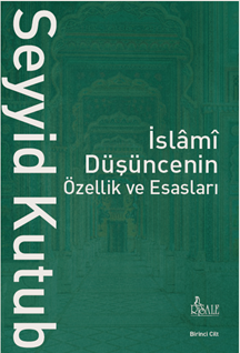 İslami Düşüncenin Özellik ve Esasları 2 Cilt