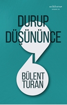 Durup Düşününce